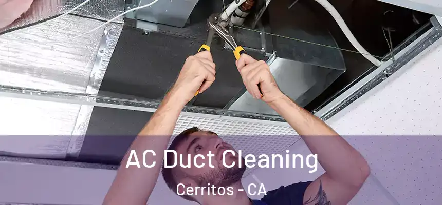  AC Duct Cleaning Cerritos - CA